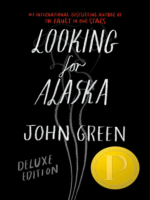 Title details for Looking for Alaska Deluxe Edition by John Green - Wait list